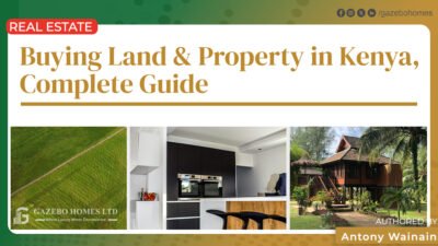 Buying Land & Property in Kenya – Complete Guide 5 Buying land & Property in Kenya, complete guide