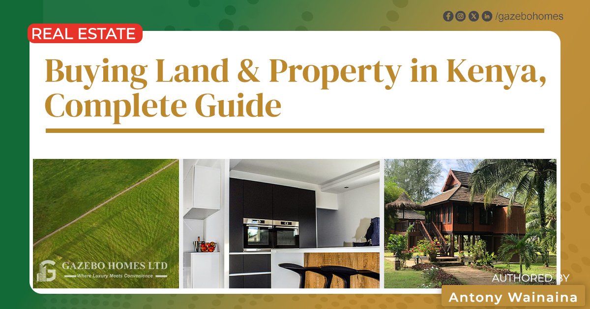 Buying Land & Property in Kenya – Complete Guide 1 Buying land & Property in Kenya, complete guide