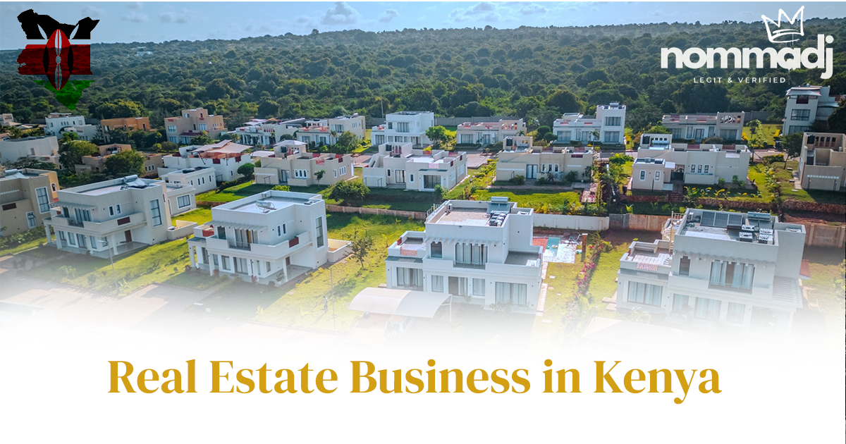 Real Estate Business in Kenya