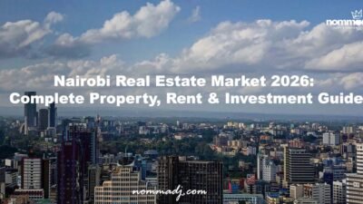 Nairobi Real Estate Market 2026: Complete Property, Rent and Investment Guide 9 nairobi-real-estate